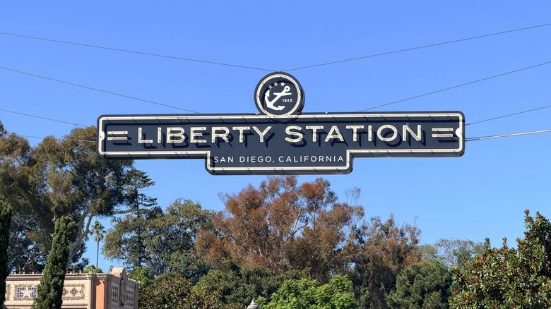 A sign for Liberty Station in San Diego, California
